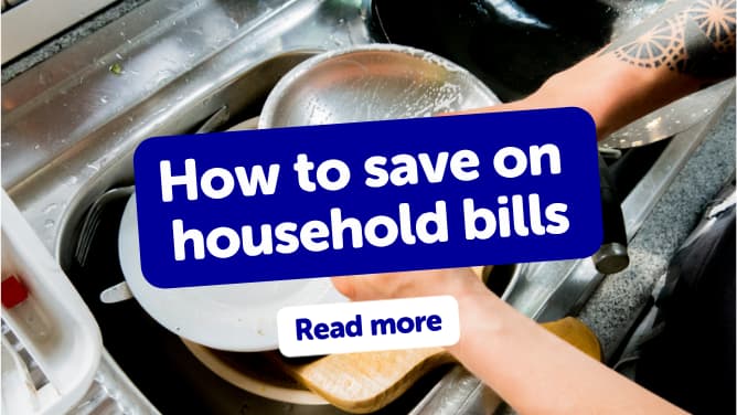 Logged in and out: How to save on household bills blog